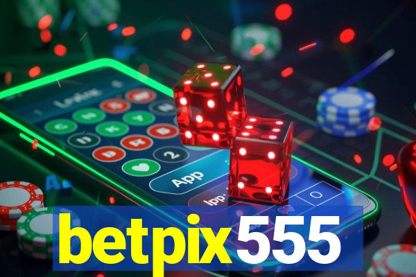 betpix555