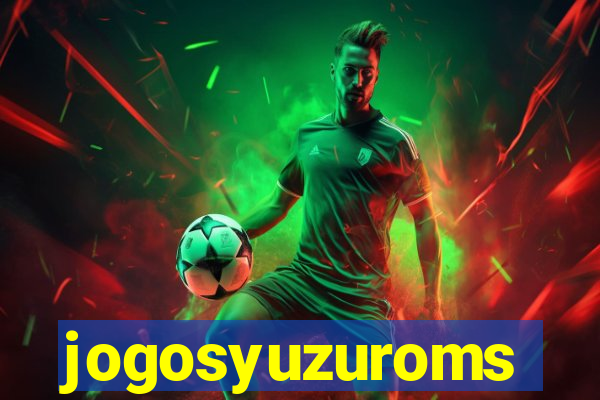 jogosyuzuroms