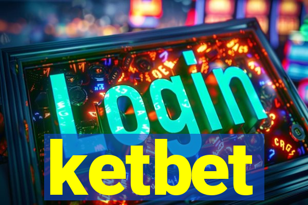 ketbet