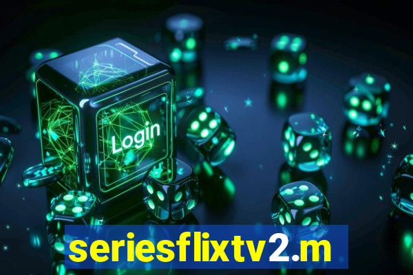 seriesflixtv2.me